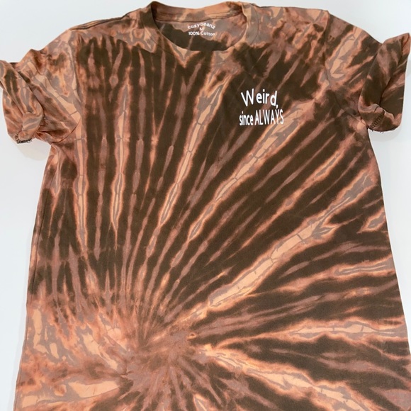 cozybeanz Other - Weird Since ALWAYS Tie Dye Unisex Tee